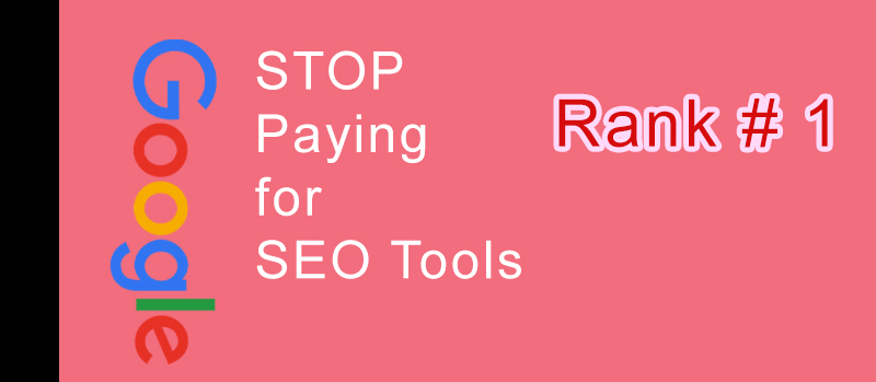 Read more about the article STOP Paying for SEO Tools – The Only 4 Tools You Need to Rank #1 in Google